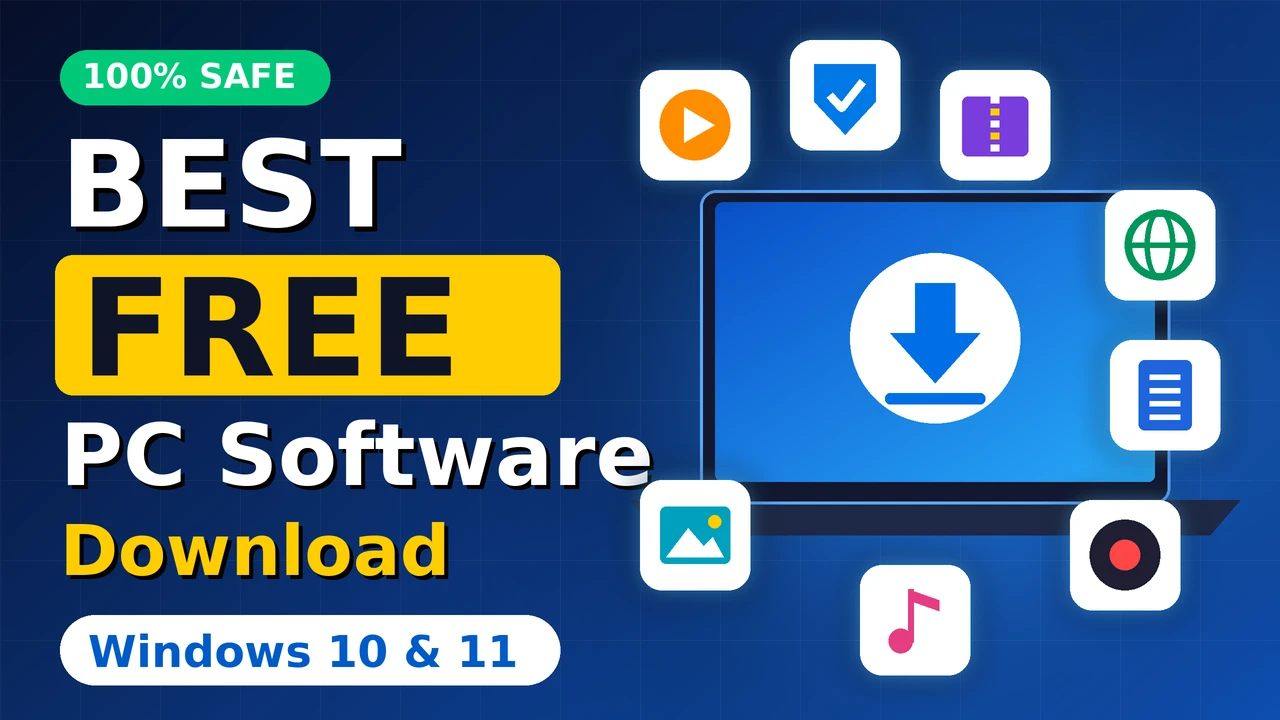 Best Free PC Software Download for Windows 10 & 11
