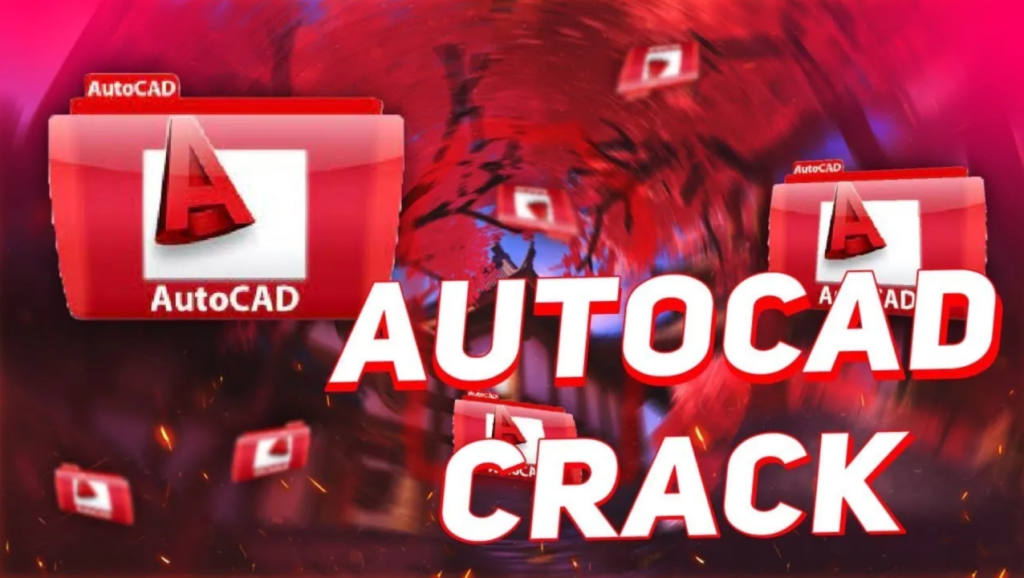 AutoCAD 2024 Crack With Activation Key Free Download [Latest]